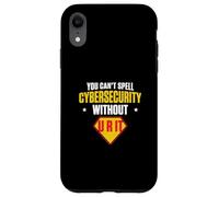 Carcasa para iPhone XR No se Puede deletrear la ciberseguridad sin la Seguridad cibernética de U R IT