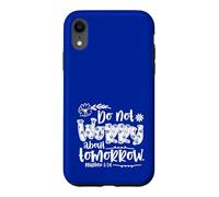 Carcasa para iPhone XR No te Preocupes por el mañana Mateo 6:34