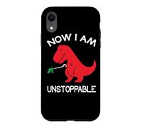 Carcasa para iPhone XR Now I'm Unstoppable - Funny T-Rex Dinosaur