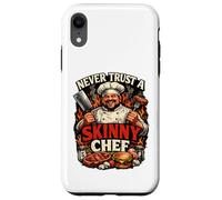 Carcasa para iPhone XR Nunca confíes en un Chef Flaco, un Padre Divertido, Cocinero a la Parrilla