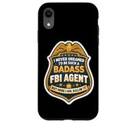 Carcasa para iPhone XR Nunca soñé Que me convertiría en un Agente rudo del FBI, Pero aquí Estoy
