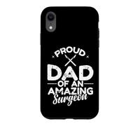 Carcasa para iPhone XR Orgulloso papá de un increíble Cirujano Padre médico