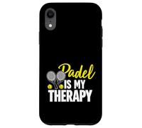 Carcasa para iPhone XR Pádel Padel Is My Therapy Divertido Deportes Feliz Cita