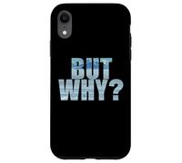 Carcasa para iPhone XR Penguin Wandering Off - But Why Mountains Text Graphic