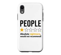 Carcasa para iPhone XR People One Star Absolute Nightmare Would Not Recommend