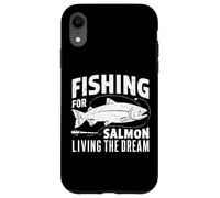 Carcasa para iPhone XR Pesca del salmón Viviendo el sueño Pesca del salmón
