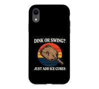 Carcasa para iPhone XR Pickleball Dink Or Swing Just Add Ice Cubes