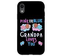 Carcasa para iPhone XR Pink or Blue Grandpa Love You Baby Shower - Papelera para revelación de género