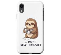 Carcasa para iPhone XR Podría necesitar café más Tarde - Lazy Sloth Caffeine Fix