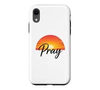 Carcasa para iPhone XR Pray Sunset Inspirational Religious Christian Faith
