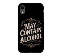Carcasa para iPhone XR Puede Contener Alcohol Refranero Divertido Fiesta Alcohol