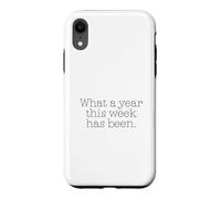 Carcasa para iPhone XR Qué año Esta Semana ha Sido Gracioso Decir
