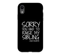 Carcasa para iPhone XR Querida mamá, lo Siento por Haber Criado a mis Hermanos tu Favorito