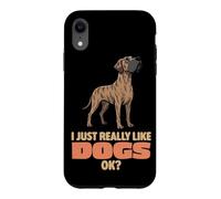 Carcasa para iPhone XR Realmente Me Gustan los Perros Ok Amante de los Animales Lindo Gran Danés