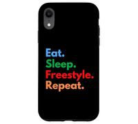 Carcasa para iPhone XR Repetición de Estilo Libre Eat Sleep para Bailarines y Amantes de Estilo Libre