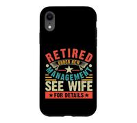Carcasa para iPhone XR Retired Under New Management See Wife For Details
