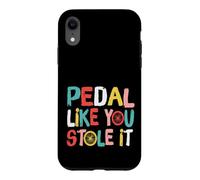 Carcasa para iPhone XR Retro Bicycle Bike Cycling Pedal Like You Stole It Cyclist