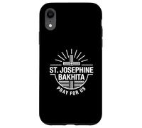 Carcasa para iPhone XR Santa Josephine Bakhita ruega por Nosotros Patrona católica