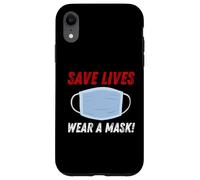 Carcasa para iPhone XR Save Lives Wear a Mask