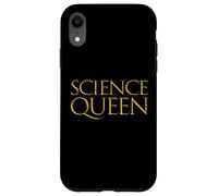 Carcasa para iPhone XR Science Queen Science - Regalo académico para Mujeres científicas