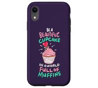 Carcasa para iPhone XR Sé una Hermosa Magdalena en un Mundo Lleno de Magdalenas