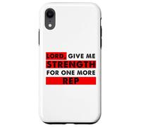 Carcasa para iPhone XR Señor Dame Fuerza para un Amante del Gimnasio Cristiano más representante