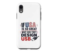 Carcasa para iPhone XR Si Estados Unidos es Tan Bueno, ¿por qué USB Retro Humor Coder Tech America?