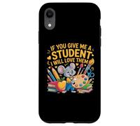 Carcasa para iPhone XR Si Me Das Estudiante Los Amaré Maestro