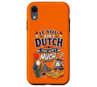Carcasa para iPhone XR Si no Eres holandés no Eres Muy Gracioso Holanda Países Bajos