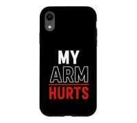 Carcasa para iPhone XR Simple Funny Gym Workout Quote My Arm Hurts