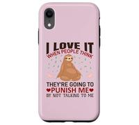 Carcasa para iPhone XR Sloth Shirt I Love It When People Think Sloths Lover Regalo
