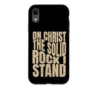 Carcasa para iPhone XR sobre Cristo La Roca Sólida Que Soy, Hombres y Mujeres Cristianos