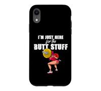 Carcasa para iPhone XR Solo Estoy aquí para Las Cosas del Trasero Entrenamiento Levantamiento de Pesas