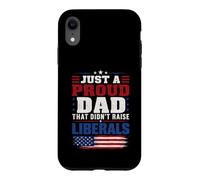 Carcasa para iPhone XR Solo un Padre Orgulloso Que no crió a los liberales