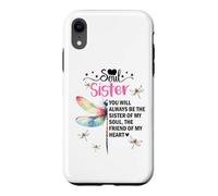 Carcasa para iPhone XR Soul Sisters Women You Will Always Be The Sister of My Heart