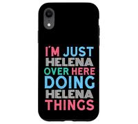 Carcasa para iPhone XR Soy Helena aquí Haciendo Helena Things Nombre