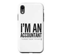 Carcasa para iPhone XR Soy un Contador Que ya sé Que Tengo razón Funny CPA