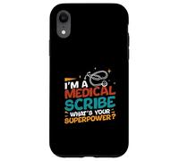 Carcasa para iPhone XR Soy un escriba médico ¿Cuál es tu Superpoder médico Scribers