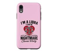 Carcasa para iPhone XR Soy un Libra Peor Pesadilla Sassy Horóscopo Divertido Zodiaco