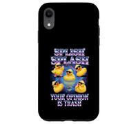 Carcasa para iPhone XR Splish Splash Your Opinion Is Trash Rubber Duck