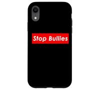Carcasa para iPhone XR Stop Bullies Anti School and Office Bullying