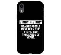Carcasa para iPhone XR Study History People Have Been This Stupid For Years History