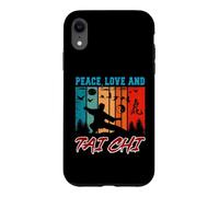 Carcasa para iPhone XR Tai Chi Principiantes/Estudiante de Tai Chi. Paz, Amor y Tai Chi