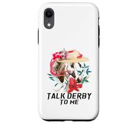 Carcasa para iPhone XR Talk Derby To Me Derby Day Carreras de Caballos