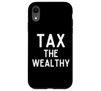 Carcasa para iPhone XR Tax The Wealthy Rich People Philanthropist Billionaire Taxes
