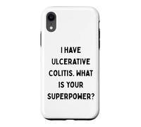 Carcasa para iPhone XR Tengo Colitis ulcerosa. ¿Cuál es tu Superpoder? Regalo de EII