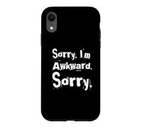 Carcasa para iPhone XR Texto de Humor Divertido Divertido para la Gente Lo Siento, Soy incómodo, lo Siento