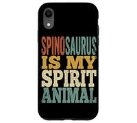 Carcasa para iPhone XR Texto Retro de Spinosaurus Is My Spirit Animal