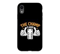Carcasa para iPhone XR The Champ Is Here Dominó King Domino Player Tile Lover