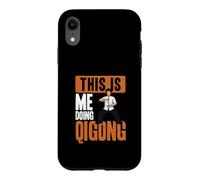 Carcasa para iPhone XR This Is Me Doing Qi Gong Cool Chi Gong Ejercicio Qigong Amante
